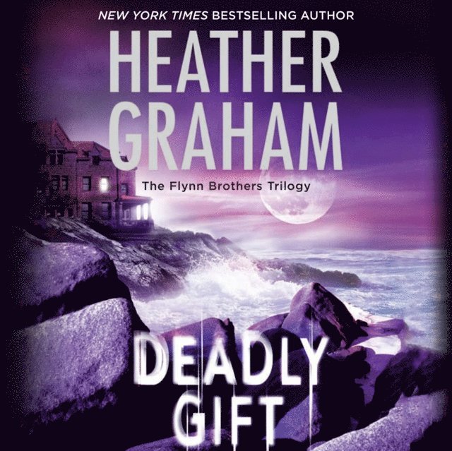 Heather Graham - Deadly Gift, Ljudbok