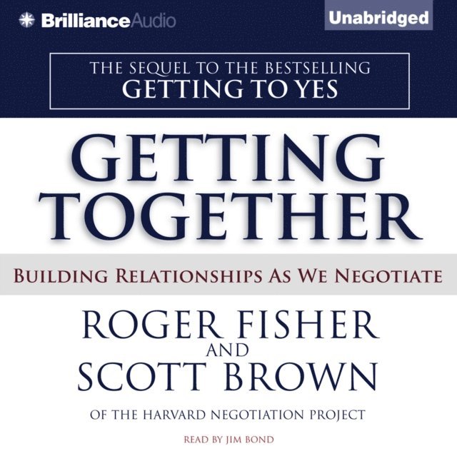 Scott Brown, Roger Fisher - Getting Together, Ljudbok