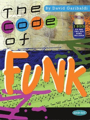 David Garibaldi - The Code of Funk [With CDWith 2 Dvdroms], Häftad