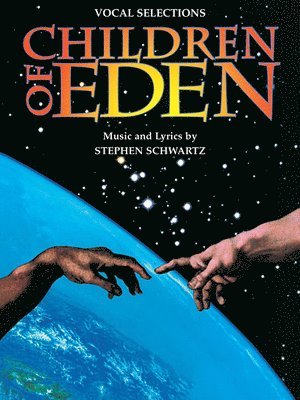 Stephen Schwartz - Children Of Eden - Vocal Selections, Övrigt