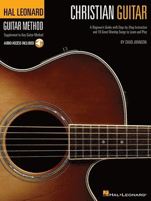 Chad Johnson - Christian Guitar Beginner S Worship Songbook with Online Audio Step-By-Step Guitar Lessons with Chords, Tabs, and Strumming Patterns Play 18 Popular P, Häftad. Tillgänglighet: Lägg i varukorg