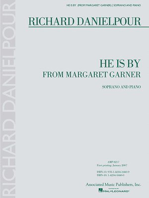 He Is by from Margaret Garner: Soprano and Piano, Häftad