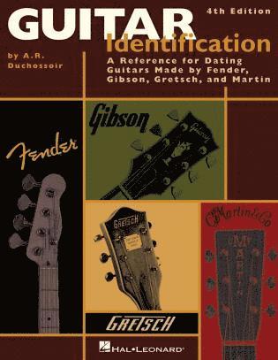 A. R. Duchossoir - Guitar Identification, Häftad