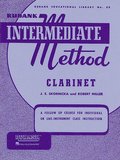 Rubank Intermediate Method - Clarinet (Rubank Educational Library 52) - Clarinet Music Book for Te