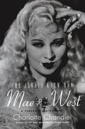 She Always Knew How: Mae West