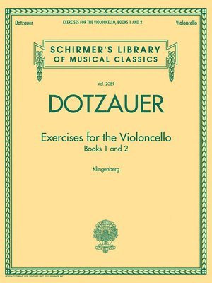 Johannes Klingenberg - Exercises for the Violoncello Friedrich Dotzauer Schirmer Library of Classics Vol. 2089 Essential Cello Method and Technique Book Classical Cello Exer, Häftad