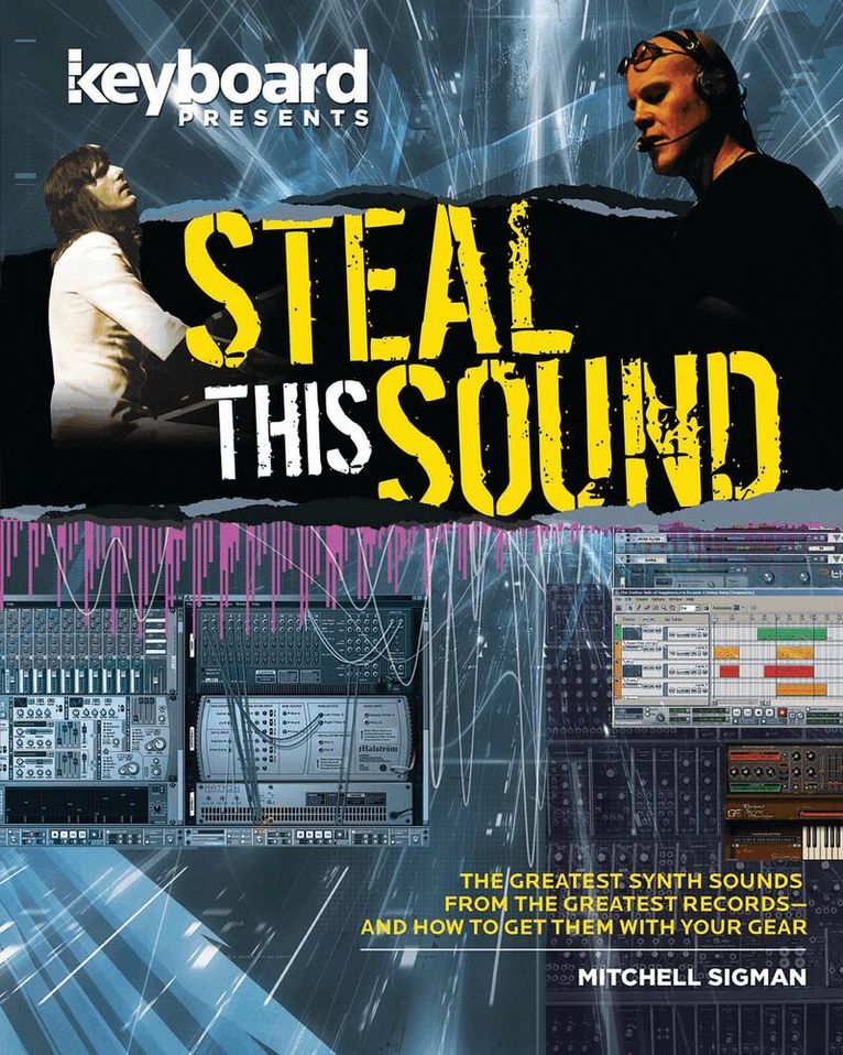 Mitchell Sigman - Keyboard Presents Steal This Sound, Häftad. Tillgänglighet: Tillfälligt slut
