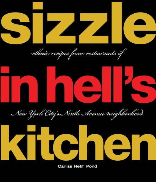 Carliss Retif Pond - Sizzle in Hell's Kitchen, E-bok