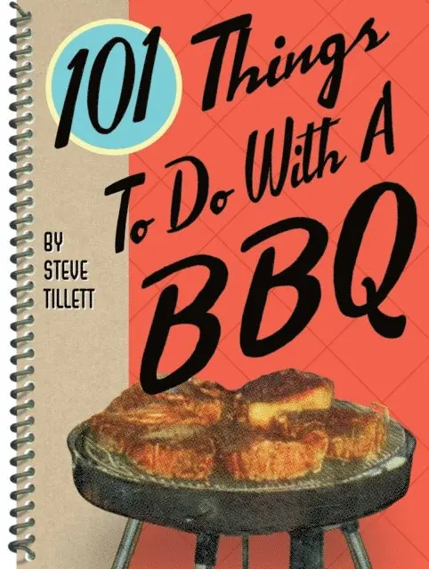 Steve Tillett - 101 Things To Do With A BBQ, E-bok. Tillgänglighet: Lägg i varukorg