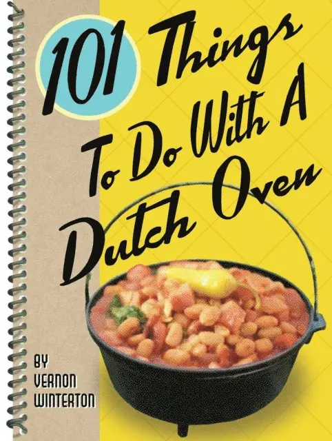 Vernon Winterton - 101 Things To Do With A Dutch Oven, E-bok. Tillgänglighet: Lägg i varukorg