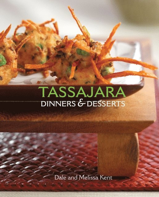 Melissa Kent, Dale Kent - Tassajara Dinners & Desserts, E-bok