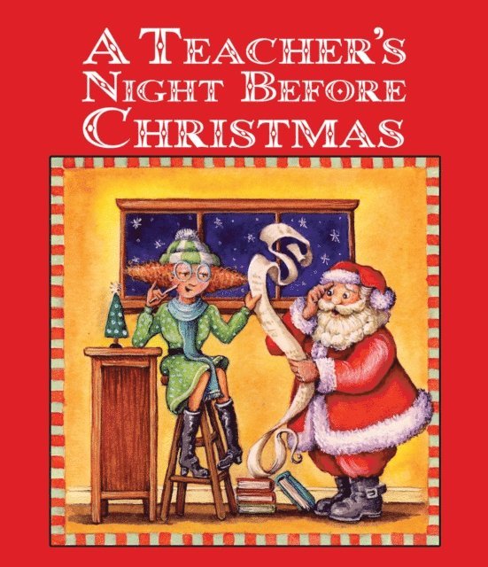 Sue Carabine - Teacher's Night Before Christmas, E-bok