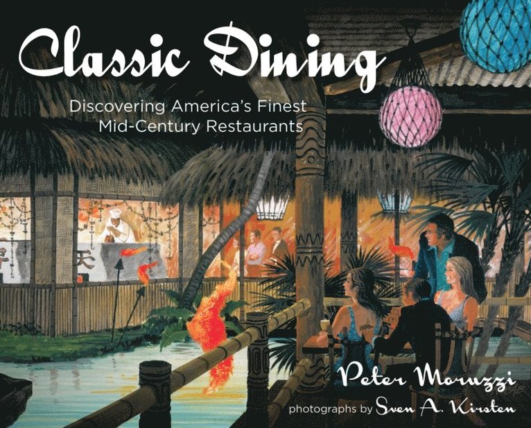 Peter Moruzzi - Classic Dining, E-bok