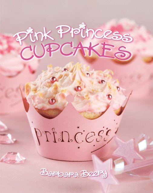 Barbara Beery - Pink Princess Cupcakes, E-bok. Tillgänglighet: Lägg i varukorg