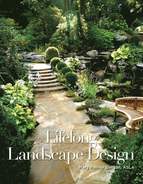 Lifelong Landscape Design