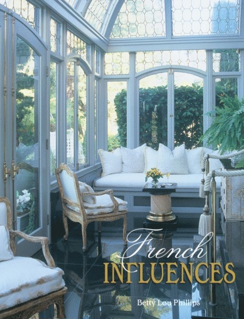 Betty Lou Phillips - French Influences, E-bok