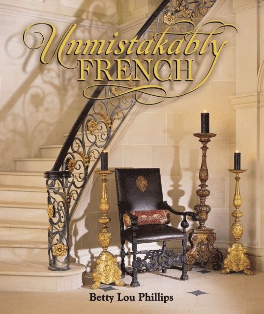Betty Lou Phillips - Unmistakably French, E-bok