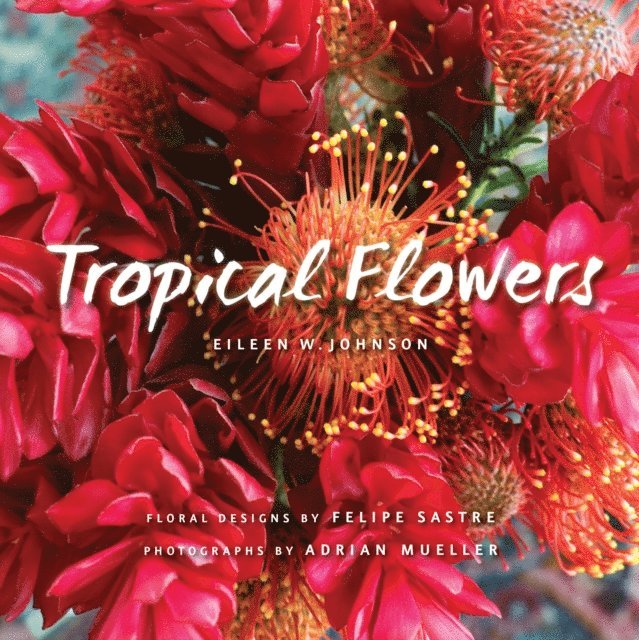Eileen Johnson - Tropical Flowers, E-bok. Tillgänglighet: Lägg i varukorg