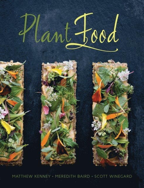 Meredith Baird, Matthew Kenney - Plant Food, E-bok