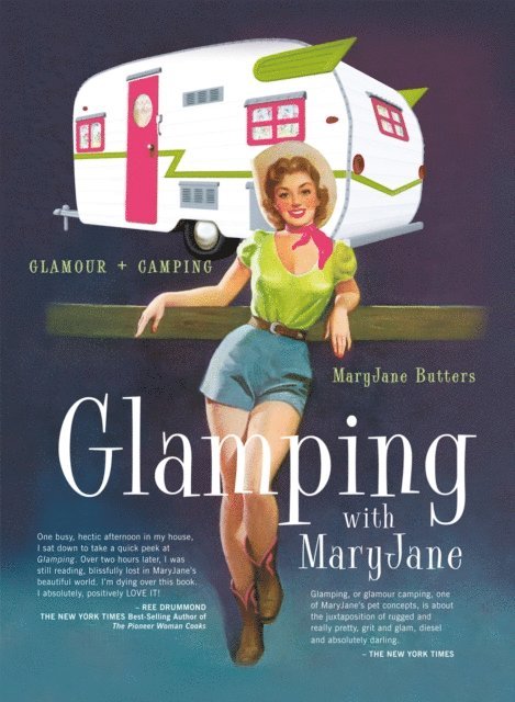 Glamping with MaryJane