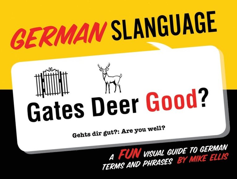 Mike Ellis - German Slanguage, E-bok