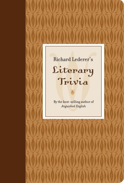 Richard Lederer - Richard Lederer's Literary Trivia, E-bok