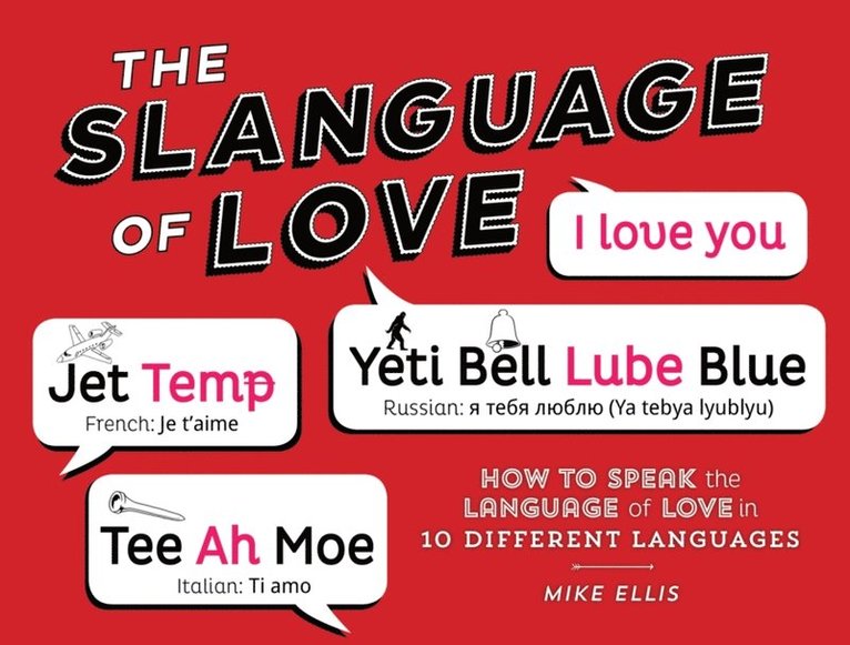 Mike Ellis - Slanguage of Love, E-bok