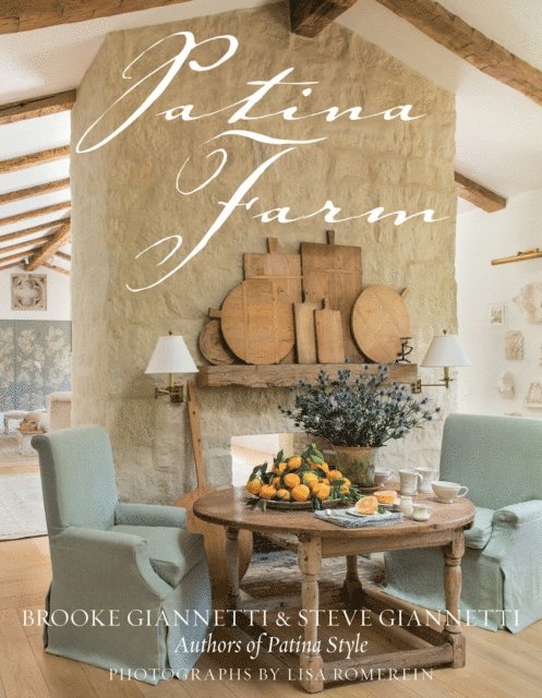 Steve Giannetti, Brooke Giannetti - Patina Farm, E-bok