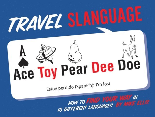 Mike Ellis - Travel Slanguage, E-bok