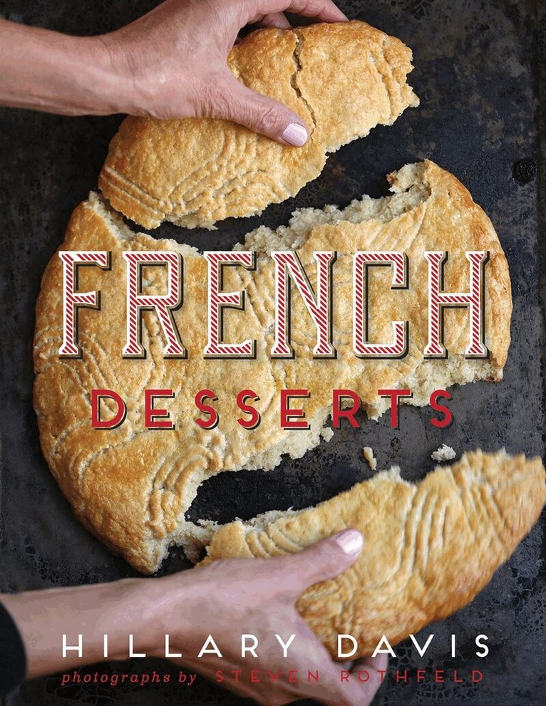 Hillary Davis - French Desserts, Inbunden. Tillgänglighet: Tillfälligt slut