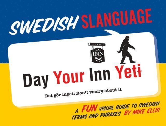 Mike Ellis - Swedish Slanguage, E-bok