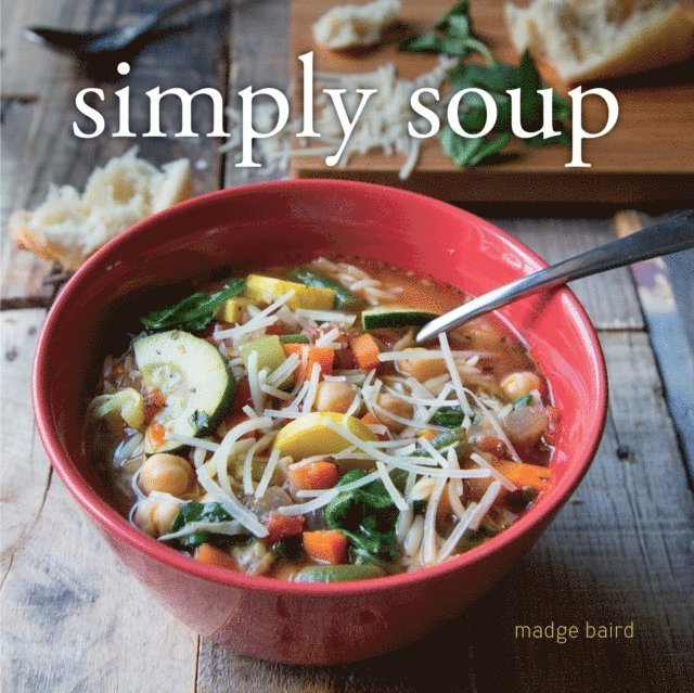 Madge Baird - Simply Soup, E-bok