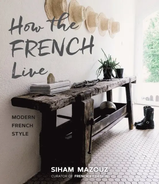Siham Mazouz - How the French Live, E-bok. Tillgänglighet: Lägg i varukorg
