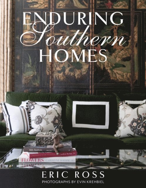 Eric Ross - Enduring Southern Homes, E-bok