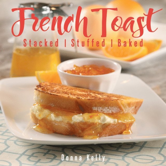 Donna Kelly - French Toast, E-bok