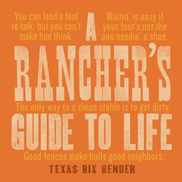 Texas Bix Bender - Rancher's Guide to Life, E-bok. Tillgänglighet: Lägg i varukorg