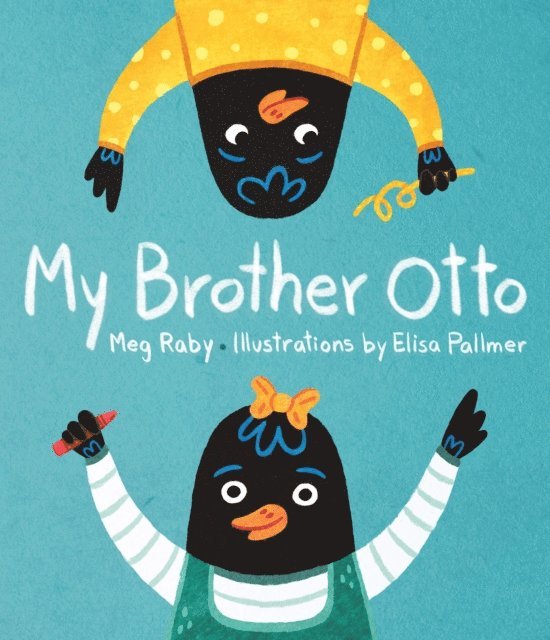Meg Raby - My Brother Otto, E-bok