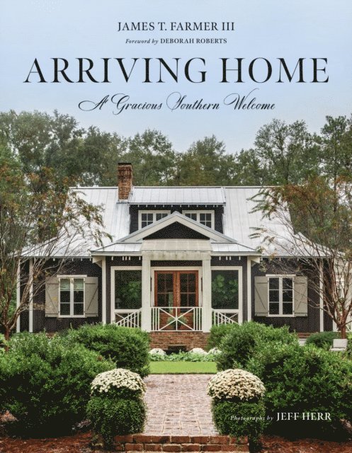 James T. Farmer - Arriving Home, E-bok