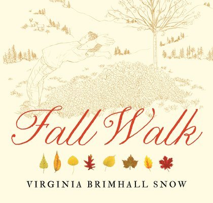 Virginia Brimhall Snow - Fall Walk, Paperback, Häftad. Tillgänglighet: Lägg i varukorg