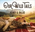 Our Wild Tails