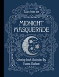 Tales from the Midnight Masquerade Coloring Book