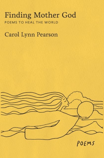 Carol Lynn Pearson - Finding Mother God, E-bok