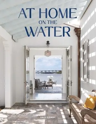 Jaci Conry - At Home on the Water, Inbunden. Tillgänglighet: Lägg i varukorg