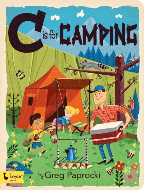 Greg Paprocki - C is for Camping, E-bok