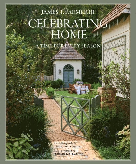 James T. Farmer - Celebrating Home, E-bok