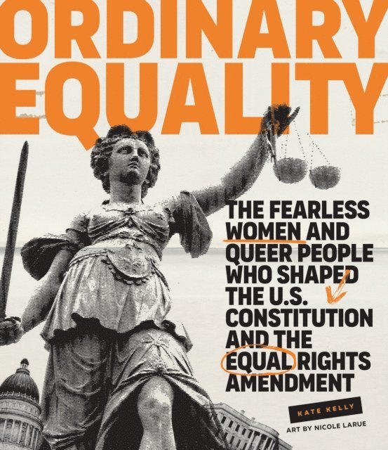Kate Kelly - Ordinary Equality, E-bok