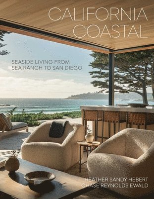 Chase Reynolds Ewald, Heather Sandy Hebert - California Coastal, Inbunden. Tillgänglighet: Lägg i varukorg
