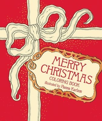 Hanna Karlzon - Merry Christmas Coloring Book, Inbunden