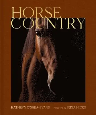 Kathryn O’Shea-Evans - Horse Country, Inbunden. Tillgänglighet: Lägg i varukorg