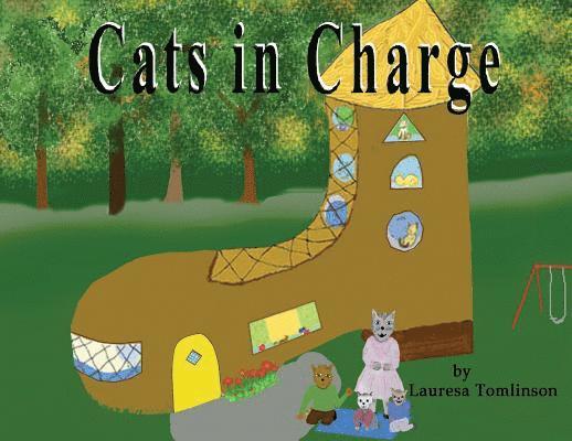 Lauresa A Tomlinson - Cats in Charge, Häftad